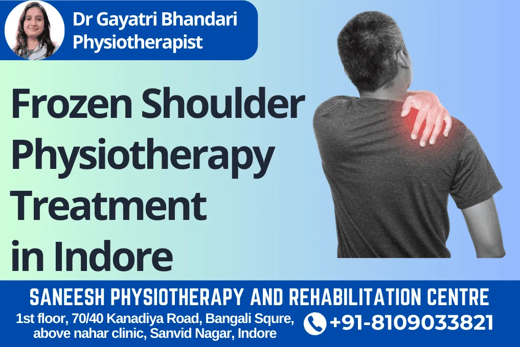 Physiotherapy Services for Frozen Shoulder in Indore